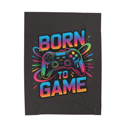 Born to Game Velveteen Plush Blanket