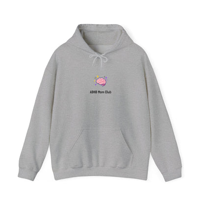 ADHD Mom Club Hoodie