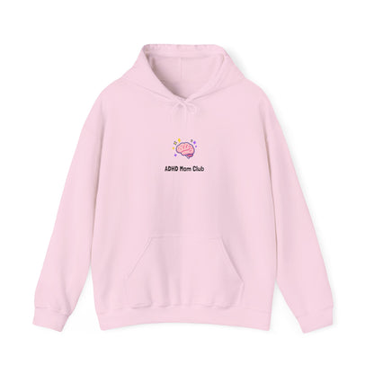 ADHD Mom Club Hoodie