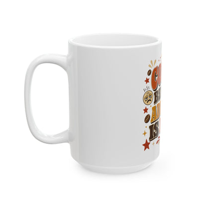 Coffee Because Adulting Is Hard Ceramic Mug