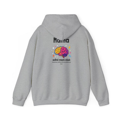 ADHD Mom Club Hoodie