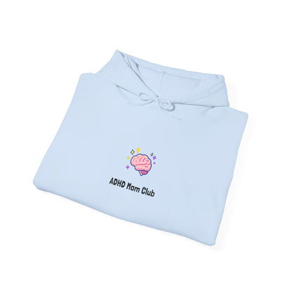ADHD Mom Club Hoodie